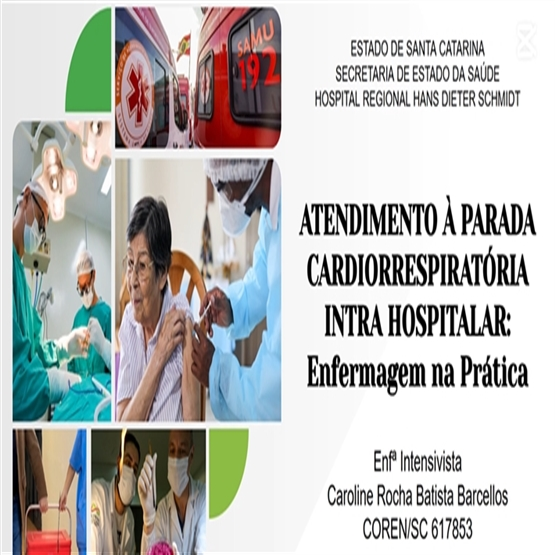 Curso de Atendimento à Parada Cardiorrespiratória Intra-Hospitalar: Enfermagem na Prática